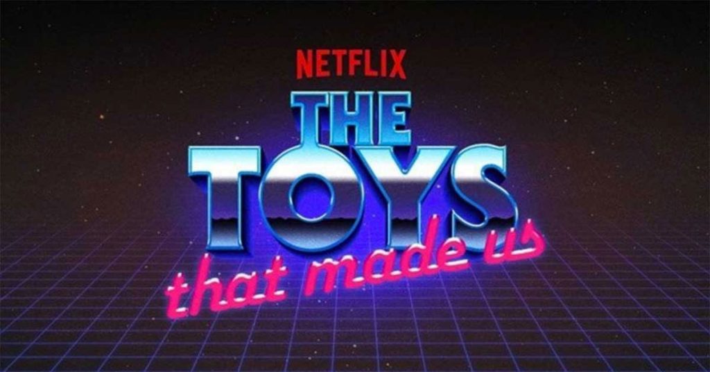 The toys made us